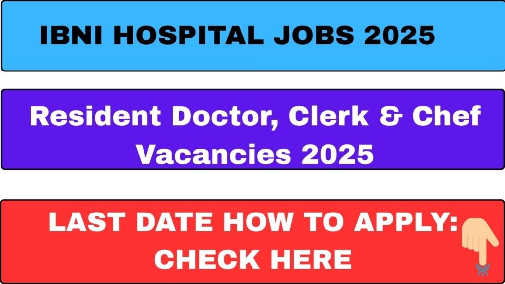 IBNI Hospital Jobs 2025 Budgam Needs Multiple Posts