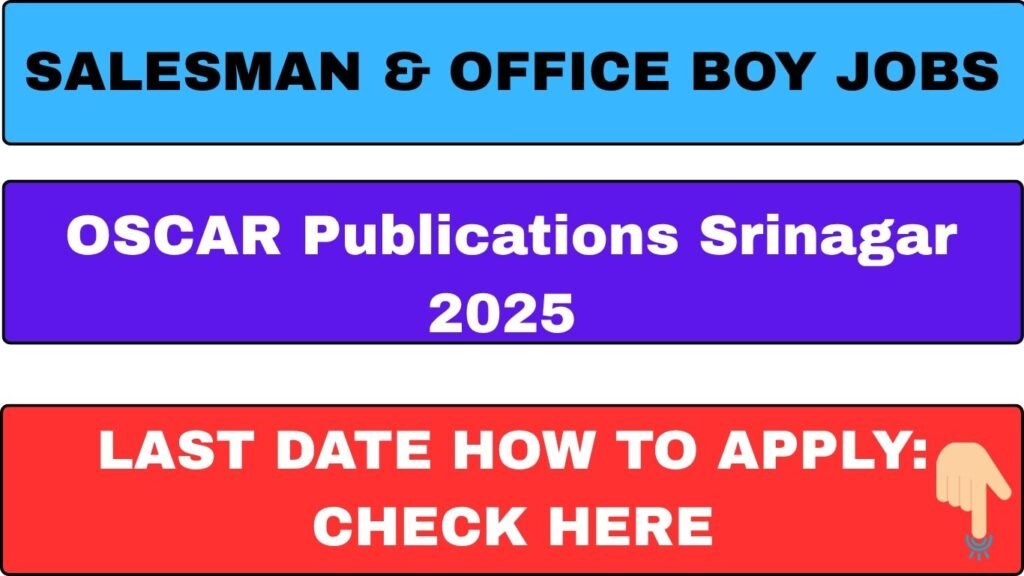 Salesman & Office Boy Jobs at OSCAR Publications Srinagar 2025